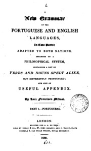 A New Grammar Of The Portuguese And English Languages. Pt.1, Port. Pt.2, Ingl. [in Port.].