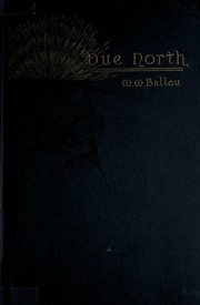 Due North; Or, Glimpses Of Scandinavia And Russia