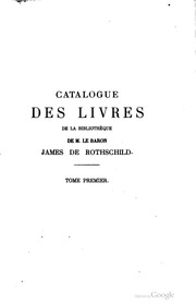 Catalogue de livres composant la bibliothéque de feu M. le baron James de Rothschild