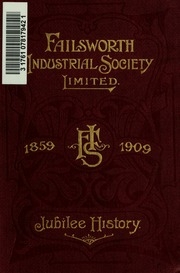 جمعية Failsworth الصناعية المحدودة: تاريخ اليوبيل ، 1859-1909