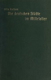[Die deutschen Städte im Mittelalter]