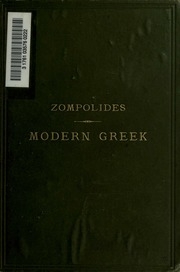 A Course Of Modern Greek; Or, The Greek Language Of The Present Day