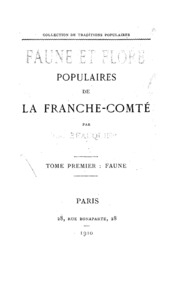 Faune Et Flore Populaires De La Franche-comte V.1