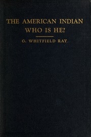 The American Indian: Who Is He?