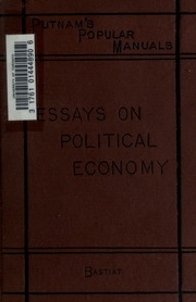 Essays On Political Economy;