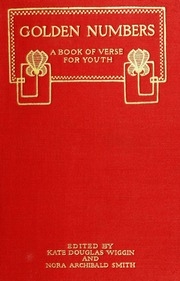 Golden Numbers; A Book Of Verse For Youth