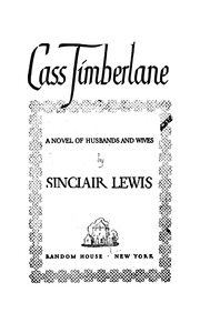Cass Timberlane A Novel Of Husbands And Wives.