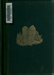 Abbeys, Castles, And Ancient Halls Of England And Wales; Their Legendary Lore And Popular History