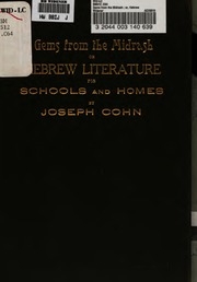 Gems From The Midrash ; Or, Hebrew Literature For Schools And Homes ; Written In English And German In A Most Interesting And Attractive Style Of Poetry