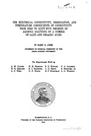 The Electrical Conductivity, Dissociation, And Temperature Coefficients Of Conductivity From Zero To Sixty-five Degrees, Of Aqueous Solutions Of A Number Of Salts And Organic Acids