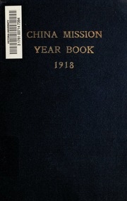 The China Mission Year Book