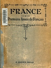 France (1re année de français) par Mme Camerlynck & G.H. Camerlynck