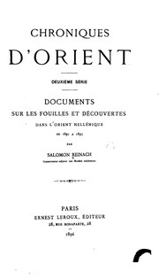 Chroniques d'Orient. 2. série. Documents sur les fouilles et découvertes dans l'Orient hellénique de 1891 à 1895