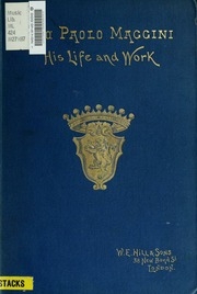 Gio: Paolo Maggini, His Life And Work