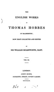 The English Works Of Thomas Hobbes Of Malmesbury