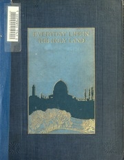Everyday Life In The Holy Land