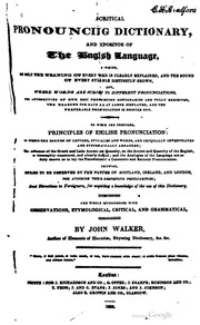A Critical Pronouncing Dictionary, And Expositor Of The English Language