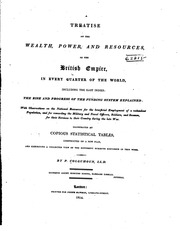 A Treatise On The Wealth, Power, And Resources Of The British Empire ... The Rise And Progress Of The Funding System Explained ..