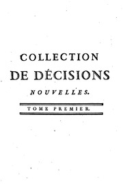 Collection de décisions nouvelles et de notions relatives à la jurisprudence