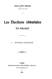 Les élections abbatiales en France.