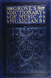 Grove's Dictionary Of Music And Musicians