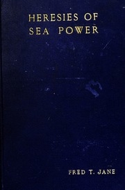 Heresies Of Sea Power
