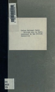 British Rule In India Condemned By The British Themselves