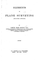 Elements Of Plane Surveying (including Leveling)