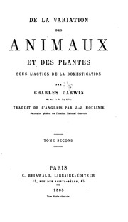 De La Variation Des Animaux Et Des Plantes Sous L'action De La Domestication