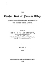 The Coucher Book Of Furness Abbey ...