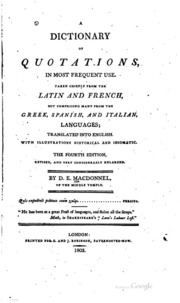 A Dictionary Of Quotations, In Most Frequent Use