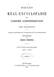 Paulys Real-encyclopädie der classischen Altertumswissenschaft