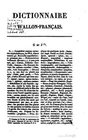 Dictionnaire wallon-français, dans lequel on trouve la correction de nos idiotismes vicioux, et de nos wallonismos