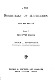 The Essentials Of Arithmetic, Oral And Written