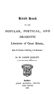 Handbook To The Popular, Poetical, And Dramatic Literature Of Great Britain, From The Invention Of Printing To The Restoration