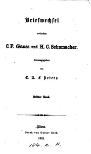 Briefwechsel Zwischen C.f. Gauss Und H.c. Schumacher