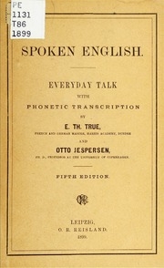Spoken English; Everyday Talk With Phonetic Transcription