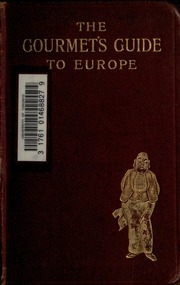 The Gourmet's Guide To Europe