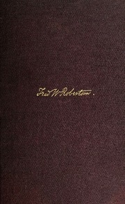 Life, Letters, Lectures, And Addresses Of Fredk. W. Robertson