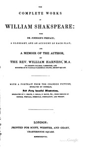Complete Works; With Dr. Johnson's Preface, A Glossary, And An Account Of Each Play, And A Memoir Of The Author By William Harness