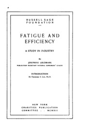 Fatigue And Efficiency: A Study In Industry