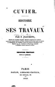 Cuvier. Histoire De Ses Travaux