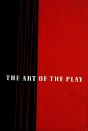 Art Of The Play: An Anthology Of Nine Plays