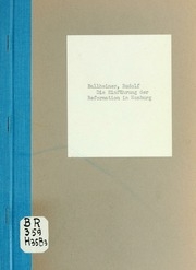 Die Einführung der Reformation in Hamburg, in Quellenstücken zusammengestellt