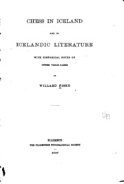 Chess In Iceland And In Icelandie Literature, With Historical Notes On Other Table-games