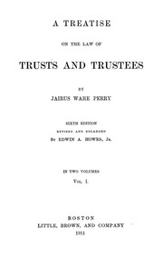 A Treatise On The Law Of Trusts And Trustees