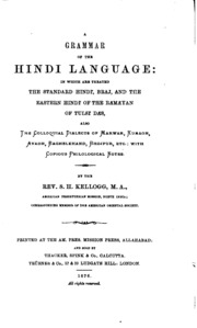 A Grammar of the Hindi Language: In which are Treated the Standard Hindí ...