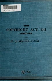 The Copyright Act, 1911, Annotated