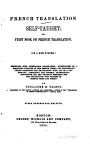 الترجمة الفرنسية التي تدرس نفسها بنفسها: أو ، أول كتاب عن الترجمة الفرنسية. (نملك ...