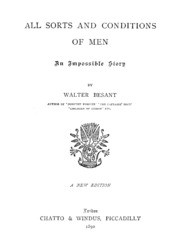 All Sorts And Conditions Of Men : An Impossible Story
